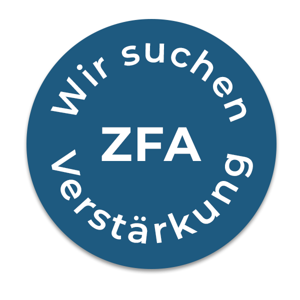 Wir suchen ZFA Verstärkung — Jetzt Bewerben! Stellenangebot Badge - Wir suchen ZFA Verstärkung